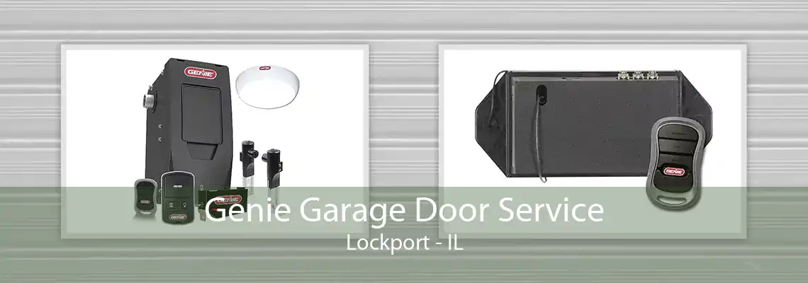 Genie Garage Door Service Lockport - IL